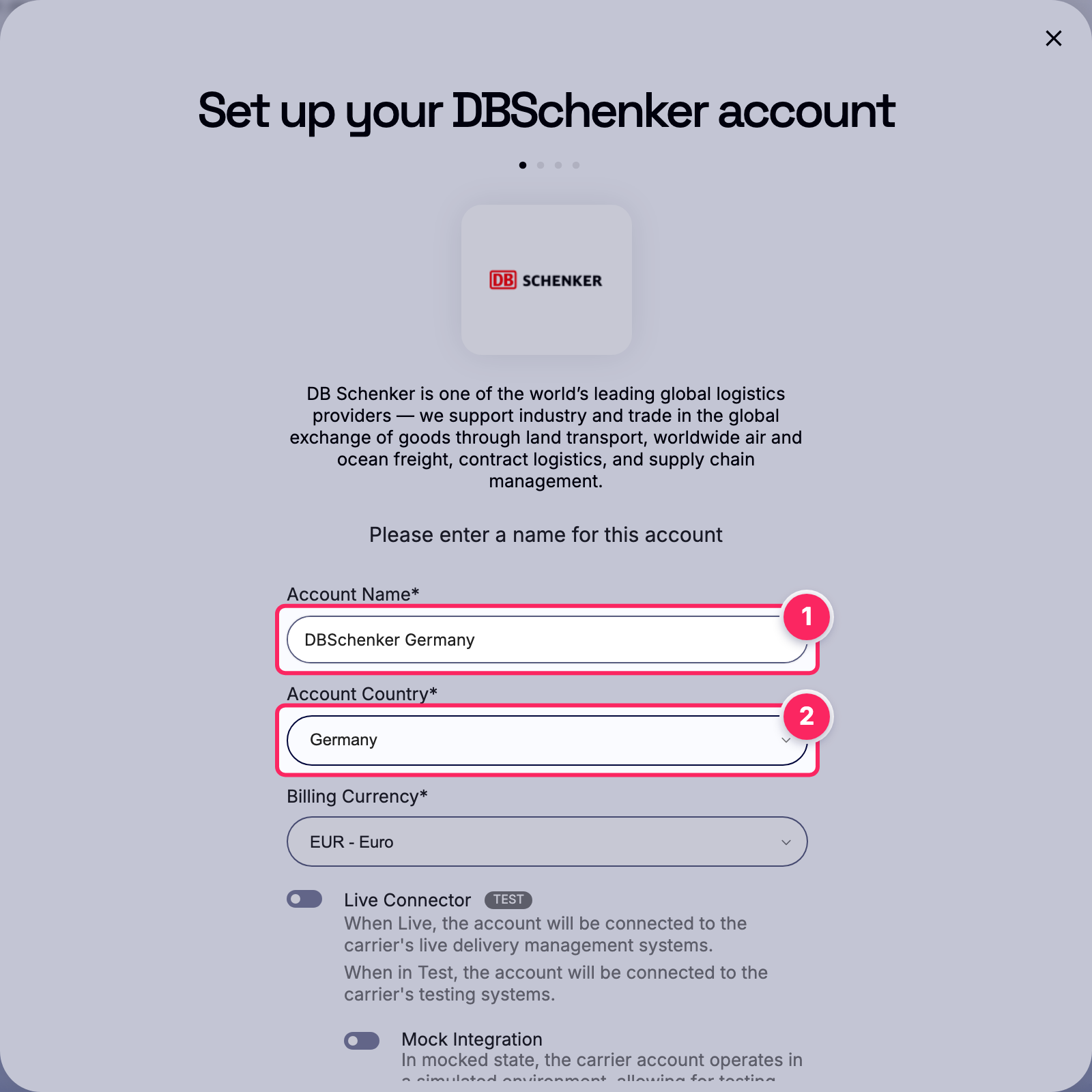 Fill in the account name and country.