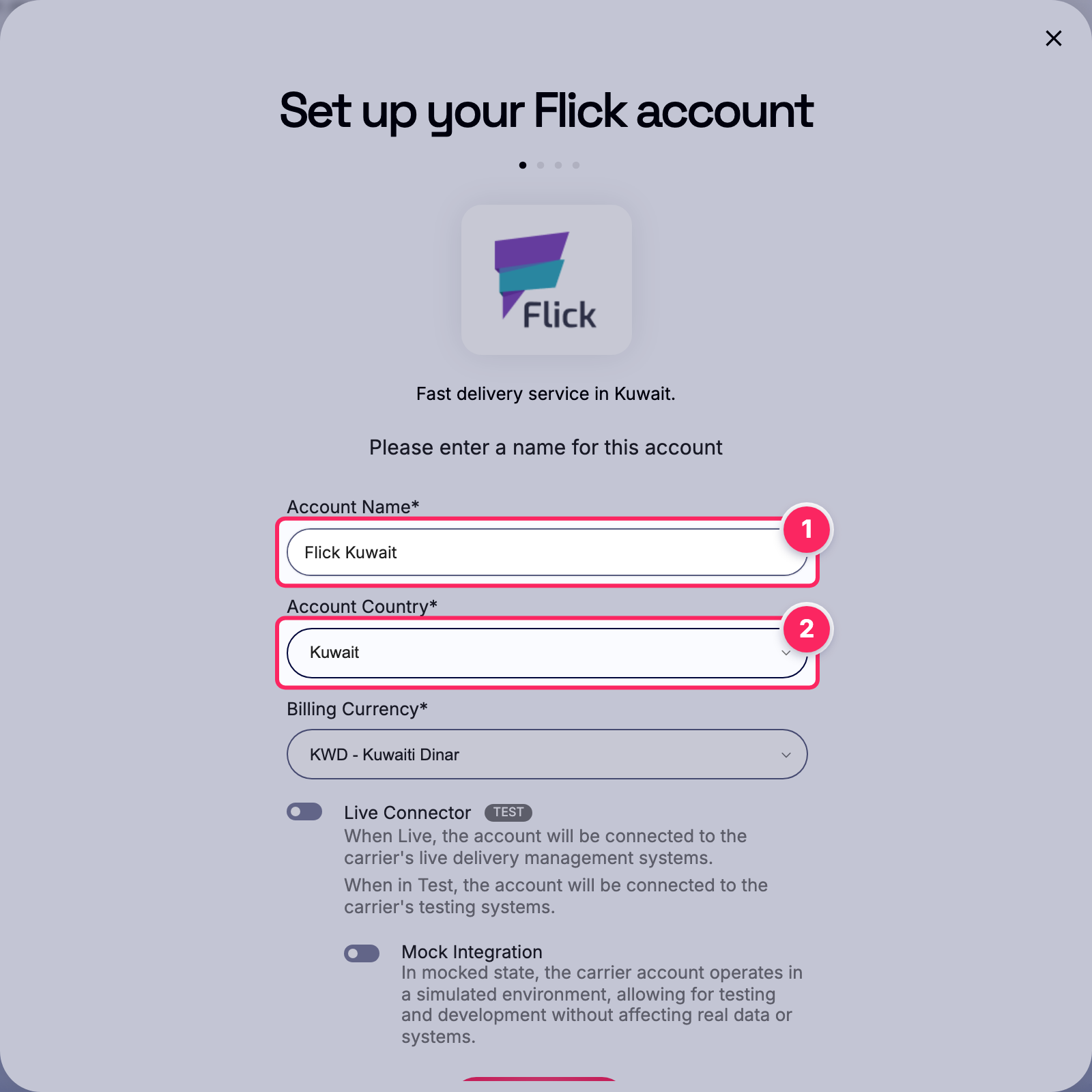 Fill in the account name and country.
