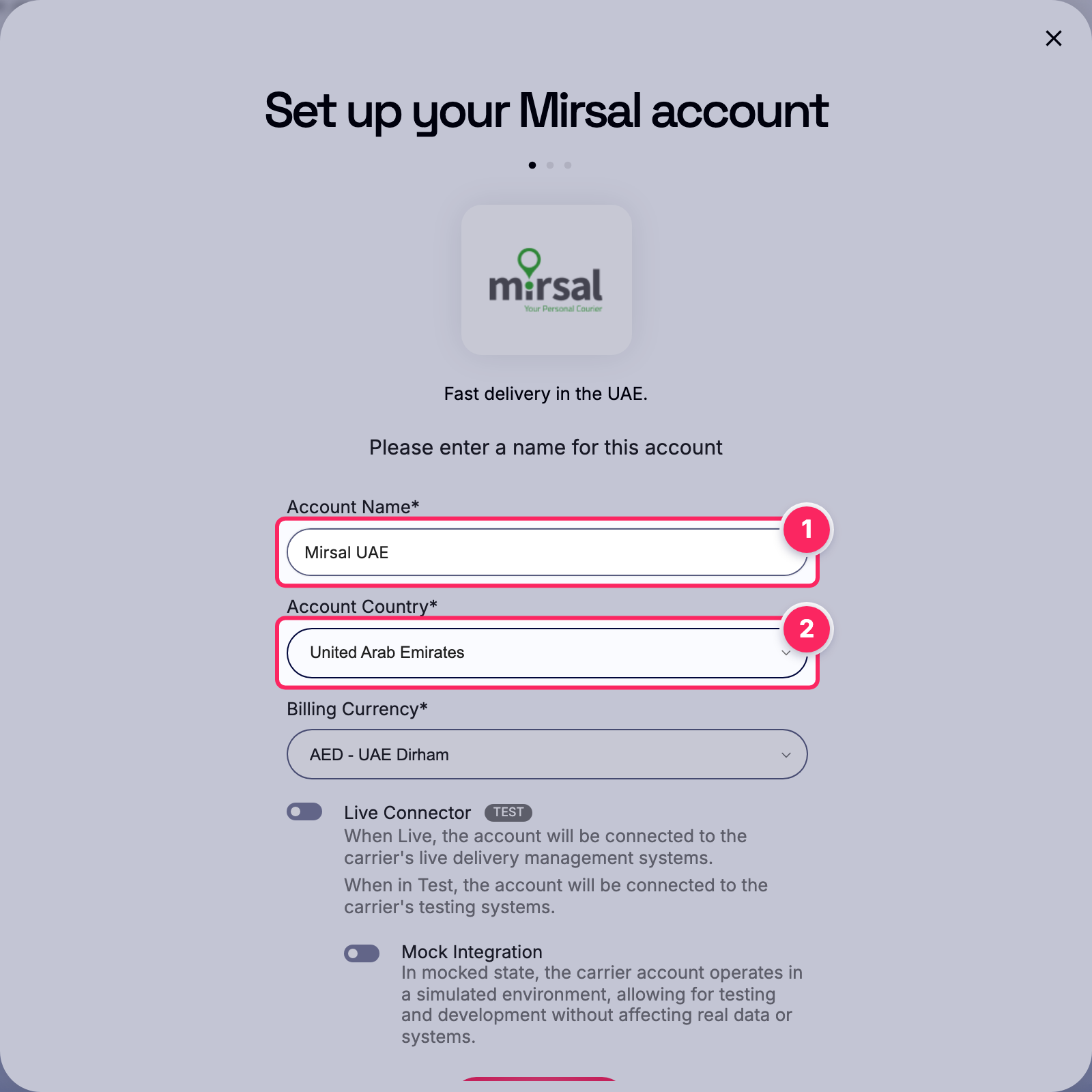 Fill in the account name and country.