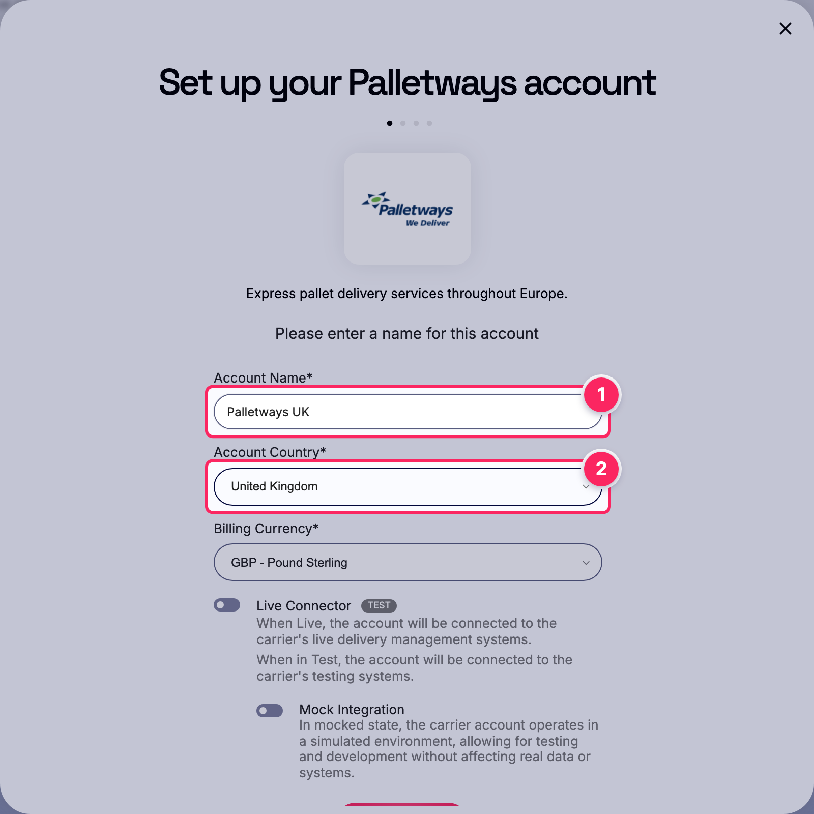 Fill in the account name and country.