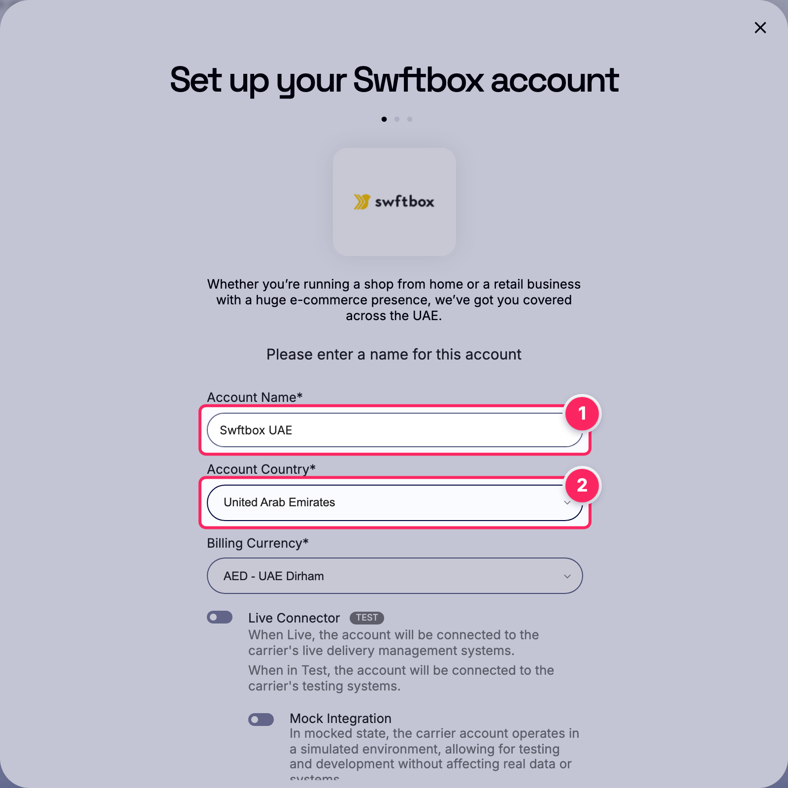 Fill in the account name and country.
