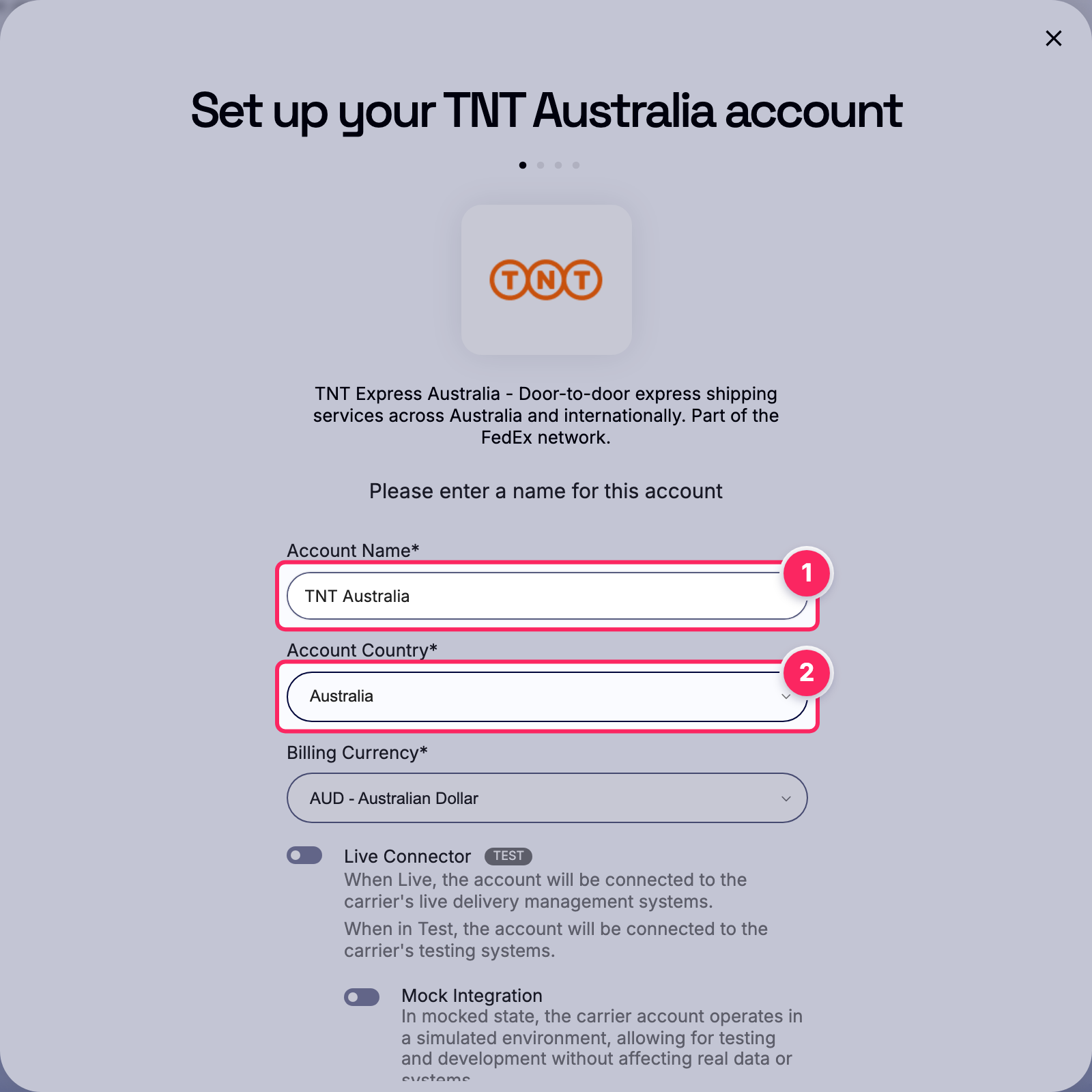 Fill in the account name and country.