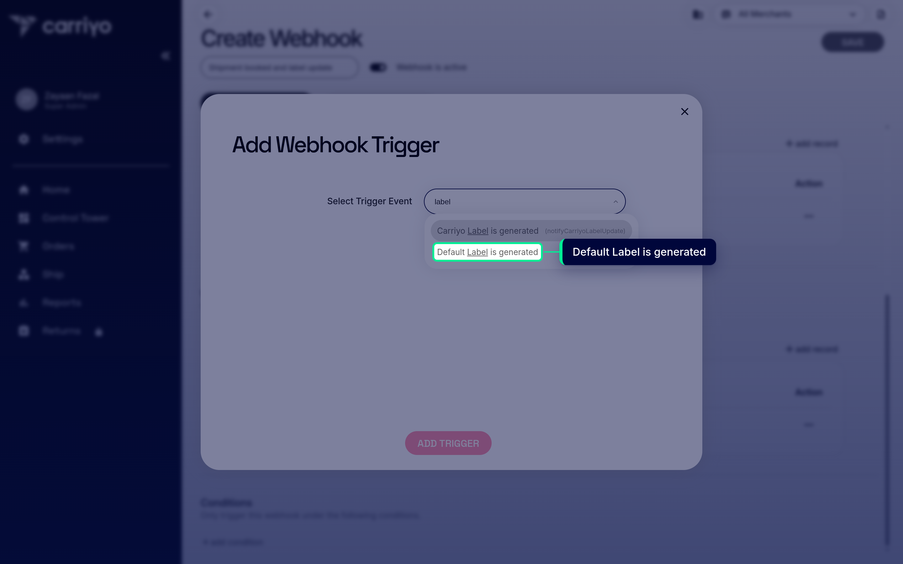 Select label-generated trigger
