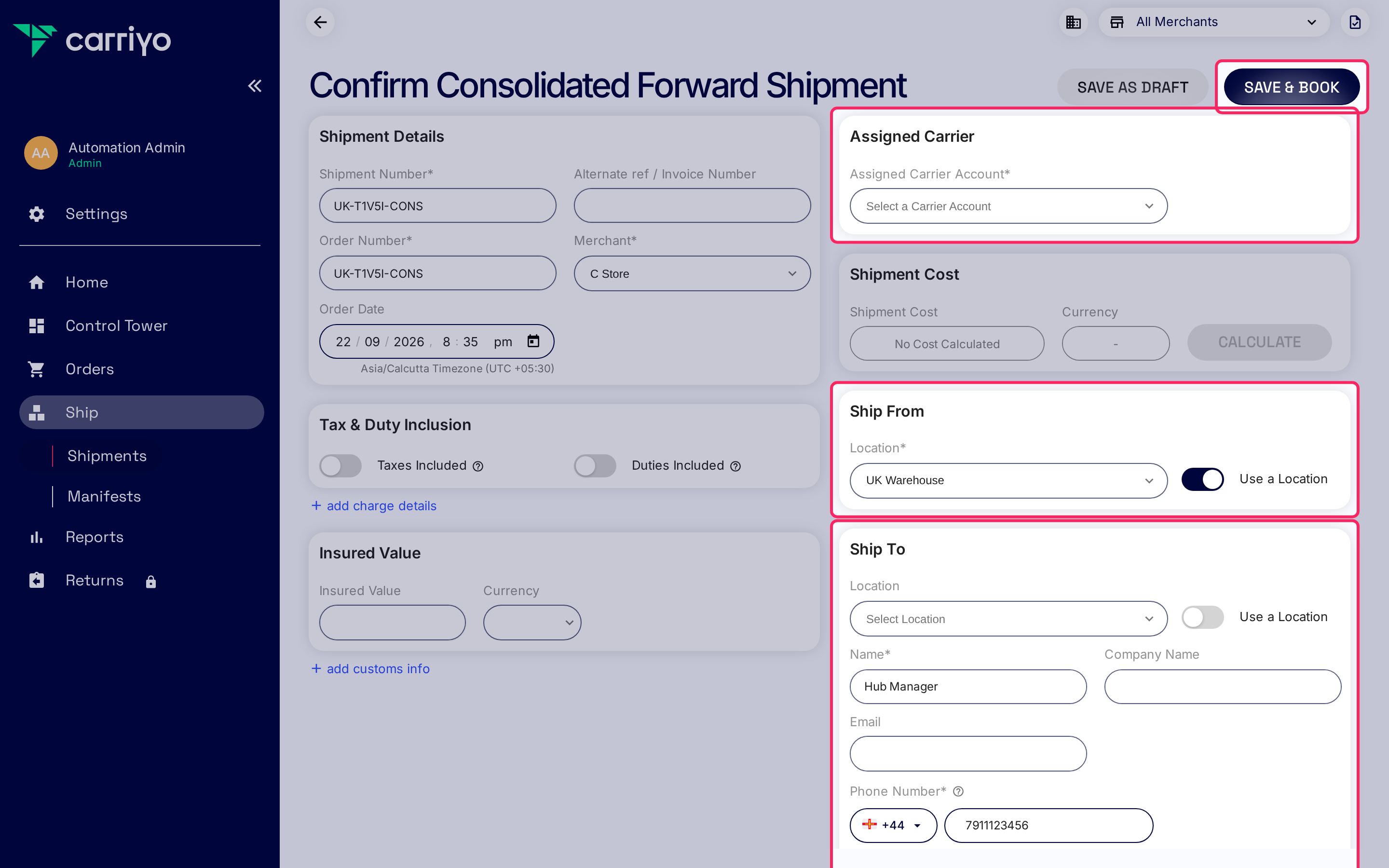 Confirm Consolidated Forward Shipment page with the Assigned Carrier, Ship From, and Ship To sections and the Save & Book button highlighted.