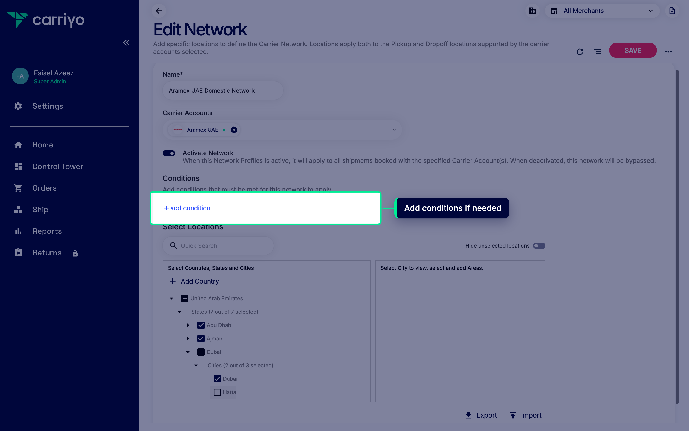 Network profile editor with the add condition button highlighted in the Conditions section